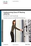 Implementing Cisco IP Routing (ROUTE) Foundation Learning Guide: Foundation learning for the ROUTE 642-902 Exam (Self-Study Guide)