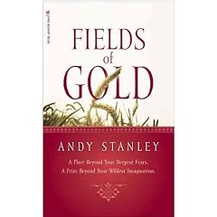 (Fields of Gold) By Stanley, Andy (Author) mass_market Published on (02 , 2006)