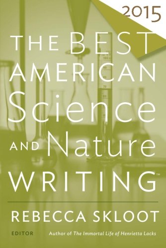 The Best American Science and Nature Writing 2015