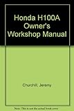 Honda H100A singles owners workshop manual