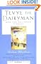 Tevye the Dairyman and The Railroad Stories (Library of Yiddish Classics)