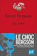 Le rire : Essai sur la signification du comique (Edition critique)