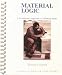 Material Logic A Traditional Approach To Thinking Skills Student Text
