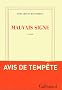 Mauvais signe