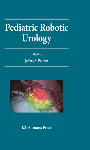Pediatric Robotic Urology (Current Clinical Urology)