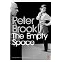 The Empty Space (Penguin Modern Classics)