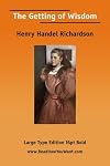 The Getting of Wisdom (Large Print)