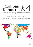 Comparing democracies 4 : elections and voting in a changing world