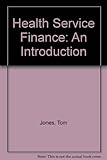 Health service finance : an introduction
