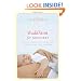Buddhism for Mothers: A Calm Approach to Caring for Yourself and Your Children