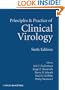 Principles and Practice of Clinical Virology