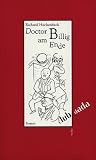 Doctor Billig am Ende: Ein Roman mit 8 Illustrationen von George Grosz