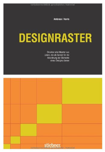 Produkt-Bild: Designraster: Struktur oder Muster aus Linien, die als Ger&uuml;st f&uuml;r die Anordnung der Elemente eines Designs dienen