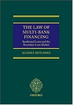 The Law of Multi-Bank Financing: Syndicated Loans and the Secondary Loan Market