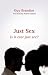 Just Sex?