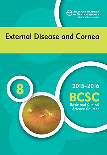 2015-2016 Basic and Clinical Science Course (BCSC), Section 8: External Disease and Cornea