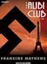 The Alibi Club: A Novel