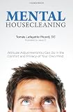Mental Housecleaning
