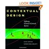 Contextual Design: Defining Customer-Centered Systems (Interactive Technologies)
