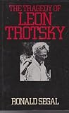 The tragedy of Leon Trotsky