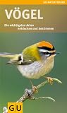 Produkt-Bild: V&ouml;gel: Die wichtigsten Arten entdecken und bestimmen (GU Naturf&uuml;hrer 2012)