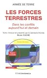 Armée de terre, les forces terrestres : Dans les conflits d\'aujourd\'hui et de demain