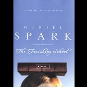 The Finishing School | [Muriel Spark]