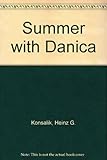 Summer with Danica