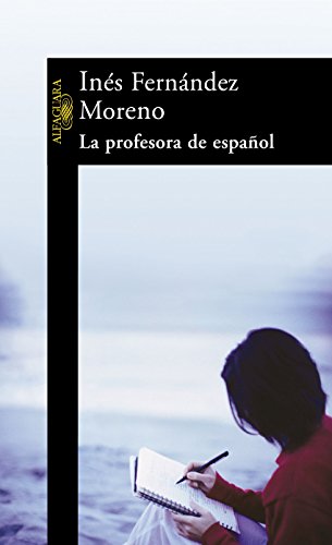 La profesora de español (Spanish Edition)