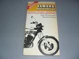 Bikebook of the Yamaha RD 250, 350 & 400 : a guide to maintenance, service and overhaul