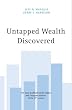 Untapped Wealth Discovered