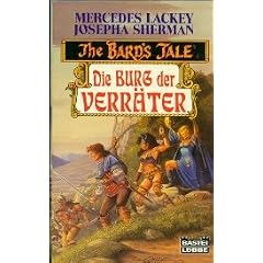 The Bard's Tale. Die Burg der Verr�ter. Fantasy- Roman.