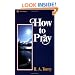 How To Pray