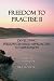 Freedom to Practise: Developing Person-centred Approaches to Supervision v. 2