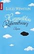 Himmelblau und Rabenschwarz