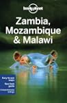 Lonely Planet Zambia Mozambique & Mal...