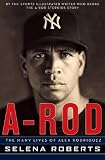 A-Rod: The Many Lives of Alex Rodriguez