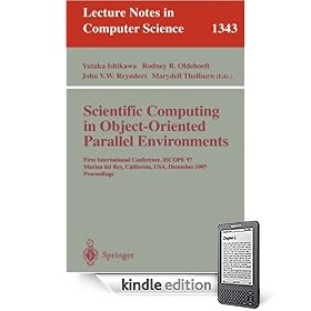 Scientific Computing in Object-Oriented Parallel Environments: First International Conference, ISCOPE '97, Marina del Rey, California, December 8-11, 1997. Proceedings
