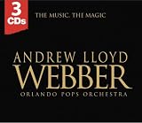 Andrew Lloyd Webber: The Music, The Magic