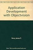 Application development using object vision