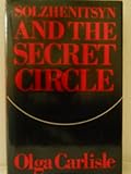 Solzhenitsyn and the secret circle