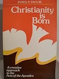 Christianity is born