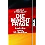 Die Machtfrage: Ansichten eines Nichtw�hlers