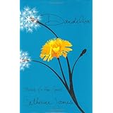 Dandelion: Memoir of a Free Spirit