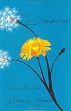 Dandelion: Memoir of a Free Spirit