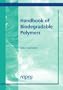 Handbook of Biodegradable Polymers