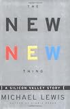 The New New Thing : A Silicon Valley Story
