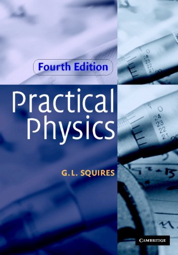 Practical Physics, by G. L. Squires