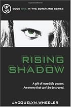 Rising Shadow Rising Shadow