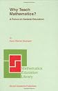 Why Teach Mathematics?: A Focus on General Education (Mathematics Education Library)